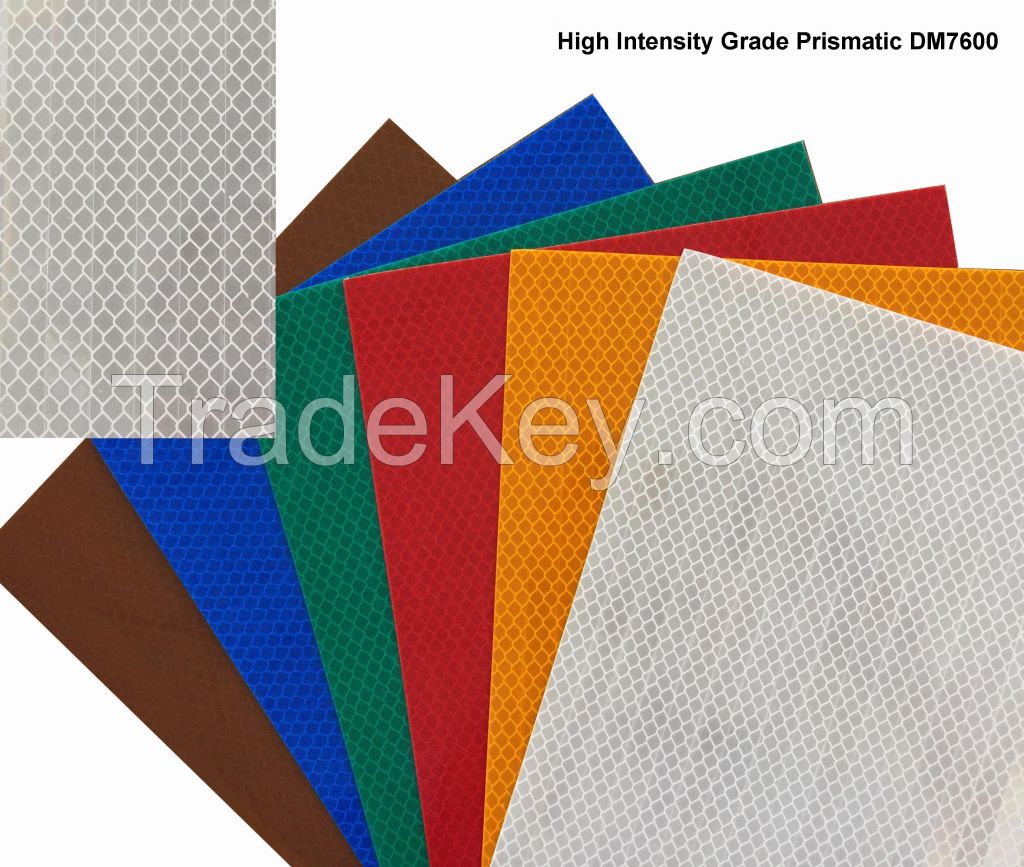 Hign Intensity Prismatic Grade Reflective Sheeting DM7600 (HIP)