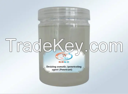 Desizing osmotic /penetrating agent (Penetrant)