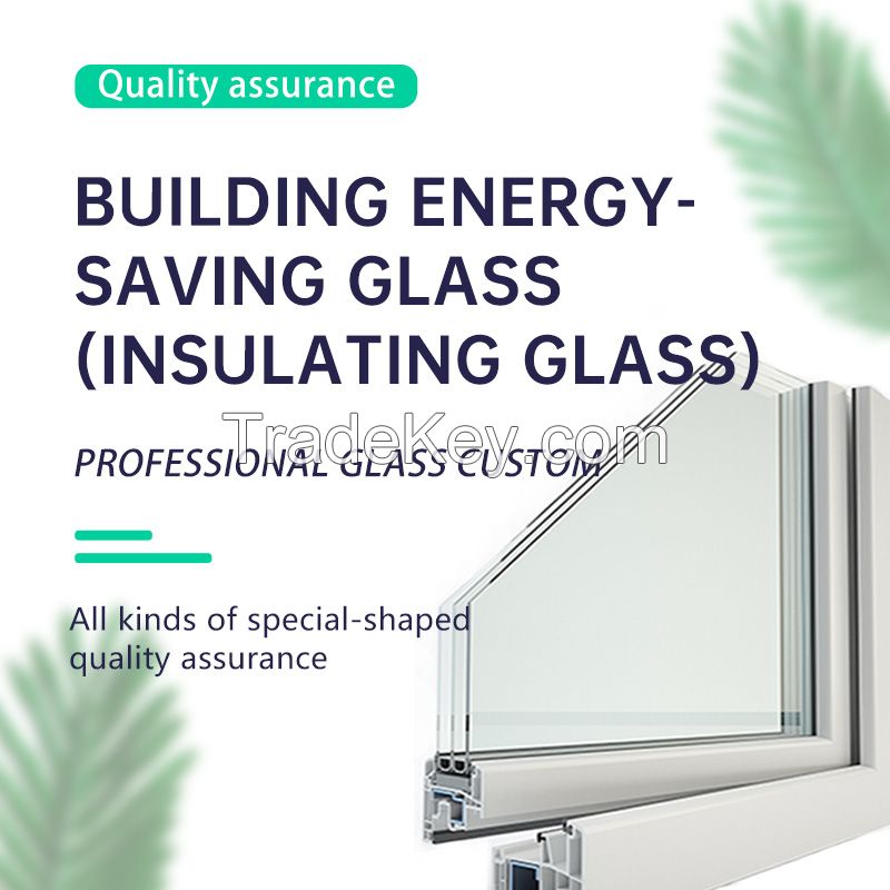 Building energy saving glass - insulating glass