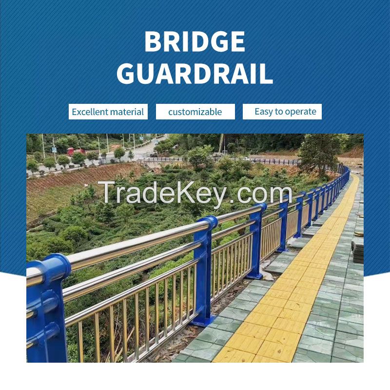 Bridge guardrails can be customized according to user requirements or CAD drawings. Please contact customer service before ordering