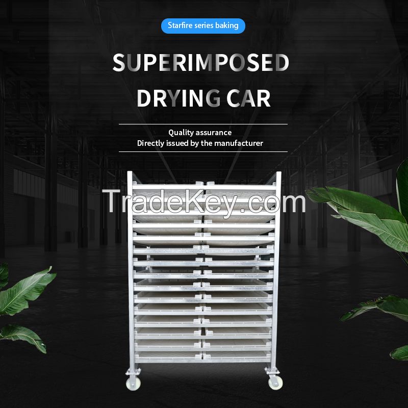 The superimposed drying trolley is an integrated drying trolley made of a conventional drying trolley and a drying tray. The number of layers can be freely selected. For details, please consult custom