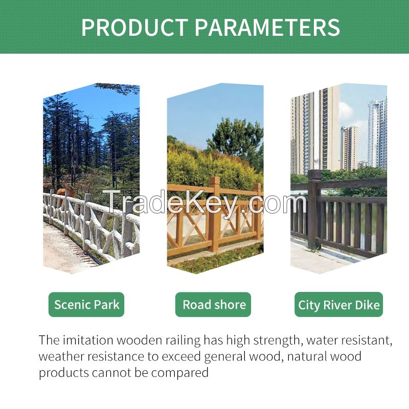 All kinds of imitation wood railings, styles and sizes can be customized on demand, please contact customer service for details before ordering