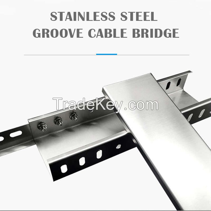 Stainless steel trough type cable tray（Customized products）