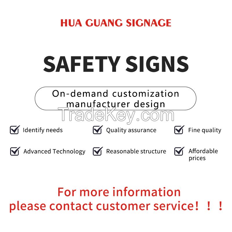 Safety Sign Aluminum Plate+Reflective Film (Support Customization)