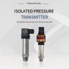 Lsolated pressure transmitter with high accuracy and stability, resistant to wear and tear, shock and corrosion