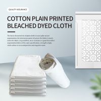  Cotton plain printed bleached dyed cloth